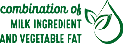 Combination of MILK INGREDIENT AND VEGETABLE FAT